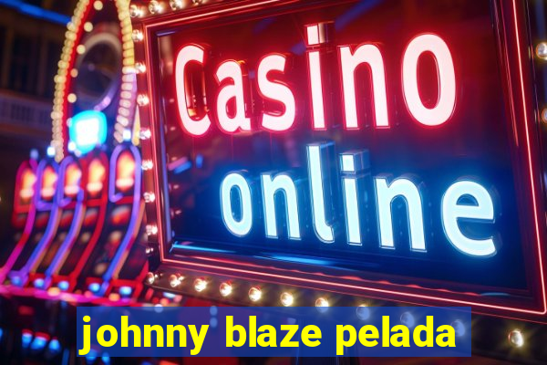 johnny blaze pelada